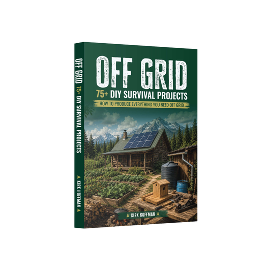 Off Grid 75+ DIY Survival Projects